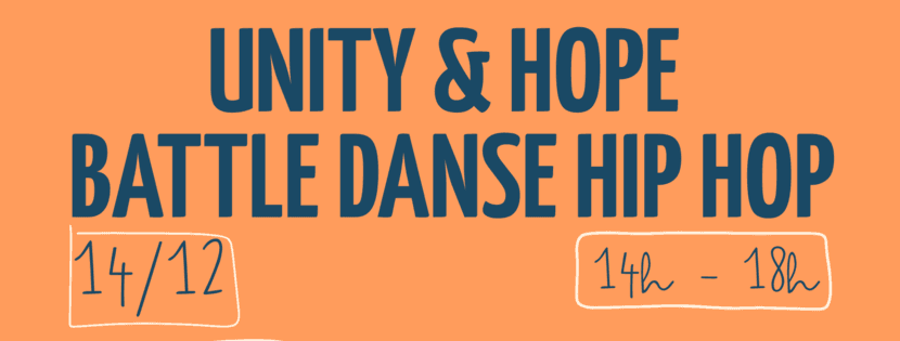 UNITY & HOPE - Showcase et battle de danse hip-hop