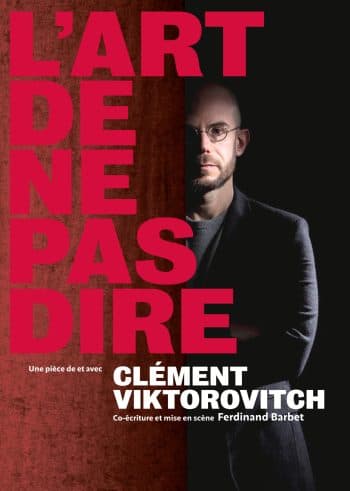 Clément Viktorovitch - L'art de ne pas dire